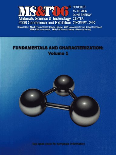 bokomslag Materials Science and Technology (MS&T) 2006