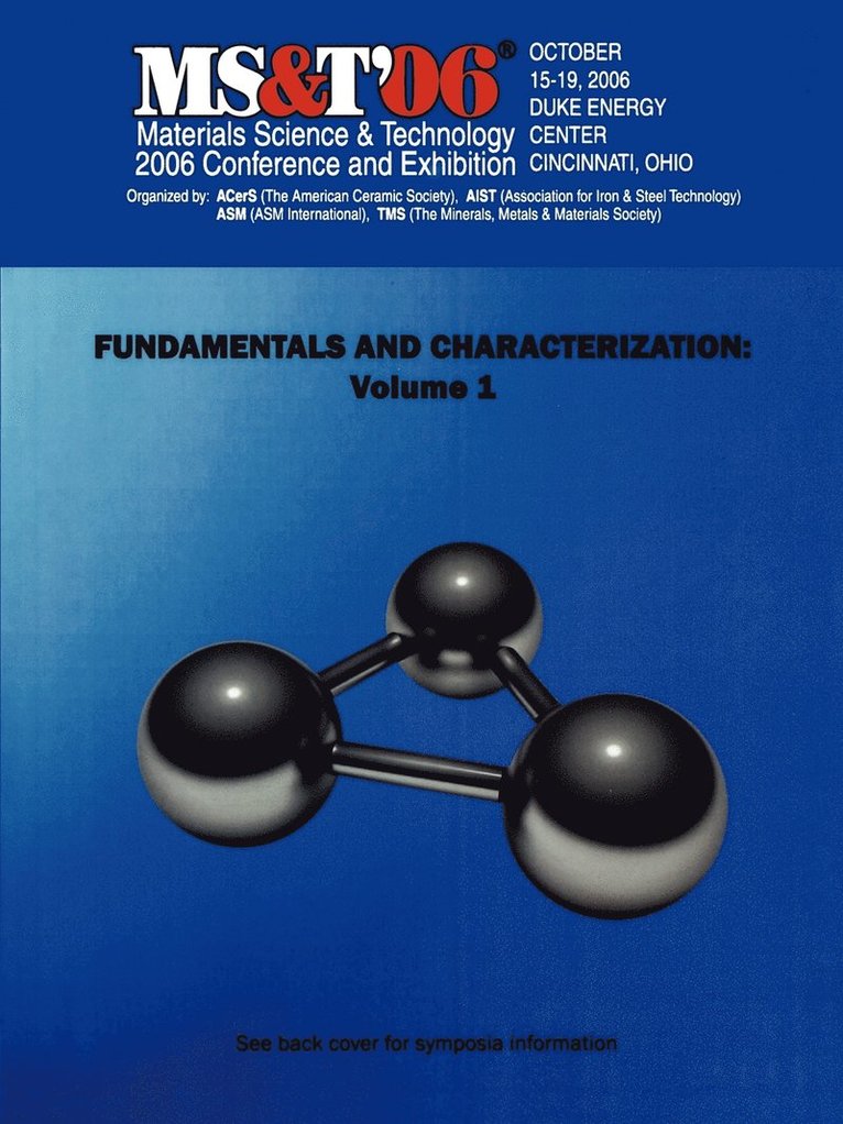 Materials Science and Technology (MS&T) 2006 1