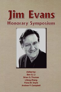 bokomslag Jim Evans Honorary Symposium