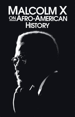 Malcolm X - Malcolm X Afro-American History, Häftad