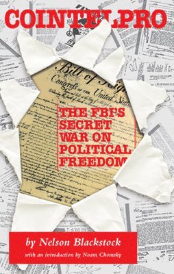 bokomslag Cointelpro: the FBI's War on Political Freedom