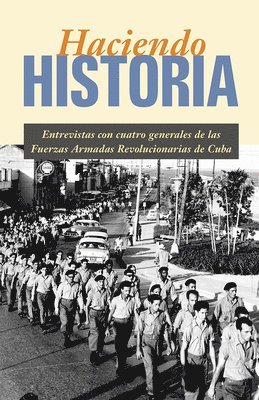 Mary-Alice Waters - Haciendo Historia, Häftad