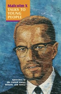 bokomslag Malcolm X Talks to Young People