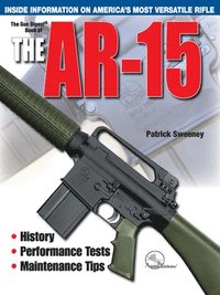 bokomslag The Gun Digest Book of the AR-15