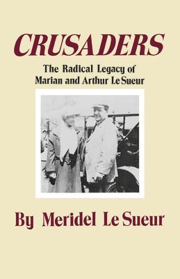 Meridel le Sueur, Meridel Le Sueur - Crusaders, Häftad
