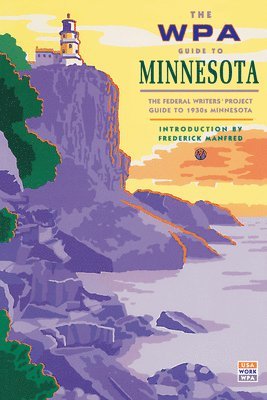 bokomslag The WPA Guide to Minnesota