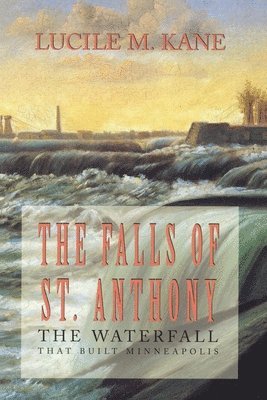 Falls of St. Anthony 1