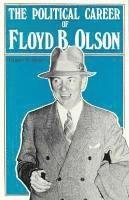 bokomslag Political Career of Floyd B. Olson