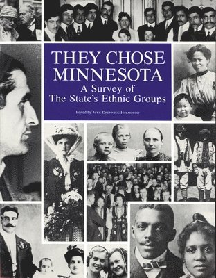 June Drenning Holmquist - They Chose Minnesota, Häftad