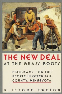 bokomslag New Deal at the Grass Roots