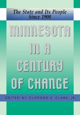 Minnesota in a Century of Change 1