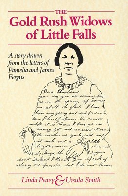 Linda S. Peavy, Ursula Smith, Linda Peavy - Gold Rush Widows of Little Falls, Häftad