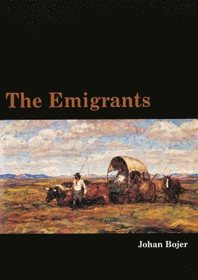 Johan Bonjar - Emigrants, Häftad