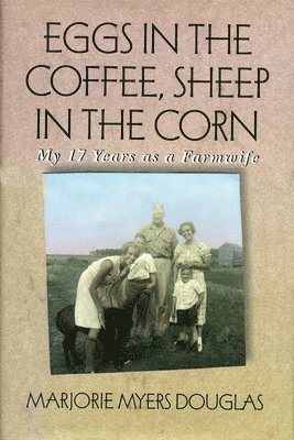 Eggs in the Coffee, Sheep in the Corn 1