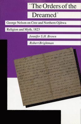 Jennifer S. H. Brown, Robert A. Brightman, Robert Brightman - Orders of the Dreamed, Häftad