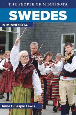 bokomslag Swedes in Minnesota