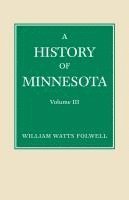 bokomslag History of Minnesota Volume 3