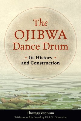 bokomslag Ojibwa Dance Drum