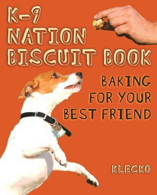 Klecko, Daniel Klecko McGleno, Daniel "Klecko" McGleno - K-9 Nation Biscuit Book, Häftad