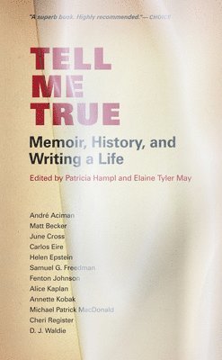 Patricia Hampl, Elaine Tyler May, Elaine Tyler May - Tell Me True, Häftad