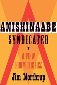 bokomslag Anishinaabe Syndicated