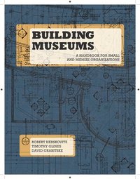 bokomslag Building Museums