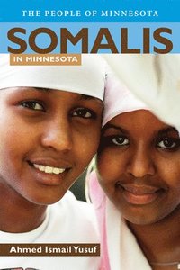 bokomslag Somalis in Minnesota