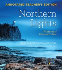 bokomslag Northern Lights Revised Second Edition Teachers Edition: The Stories of Minnesota's Past