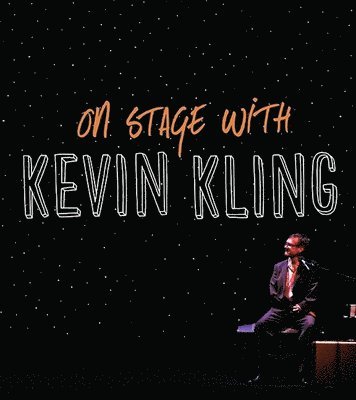 On Stage with Kevin Kling 1