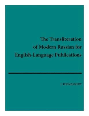 Transliteration of Modern Russian for English-Language Publications 1