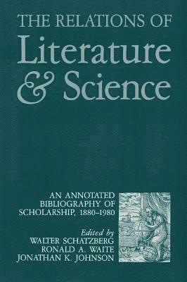 bokomslag The Relations of Literature and Science