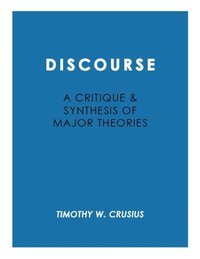 bokomslag Discourse: Critique and Synthesis