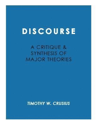 Discourse: Critique and Synthesis 1