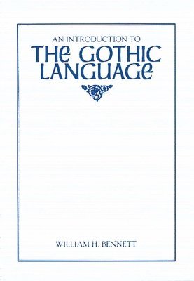 Introduction to the Gothic Language