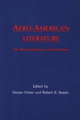 Dexter Fisher, Robert B. Stepto, Robert B Stepto - Afro-American Literature, Häftad