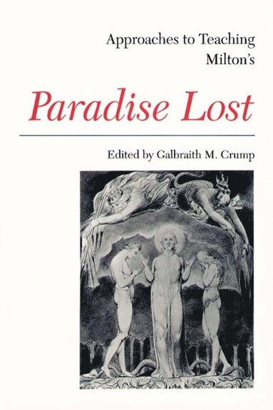 bokomslag Approaches to Teaching Milton's Paradise Lost