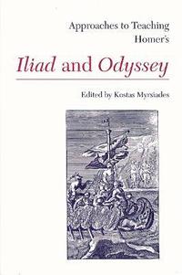 bokomslag Approaches to Teaching Homer's Iliad and Odyssey