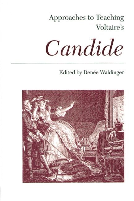 Renée Waldinger, Renee Waldinger - Approaches to Teaching Voltaire's Candide, Inbunden
