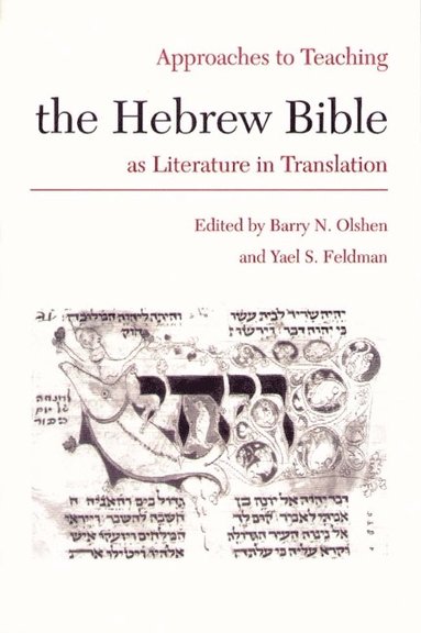 bokomslag Approaches to Teaching Hebrew Bible as Literature in Translation