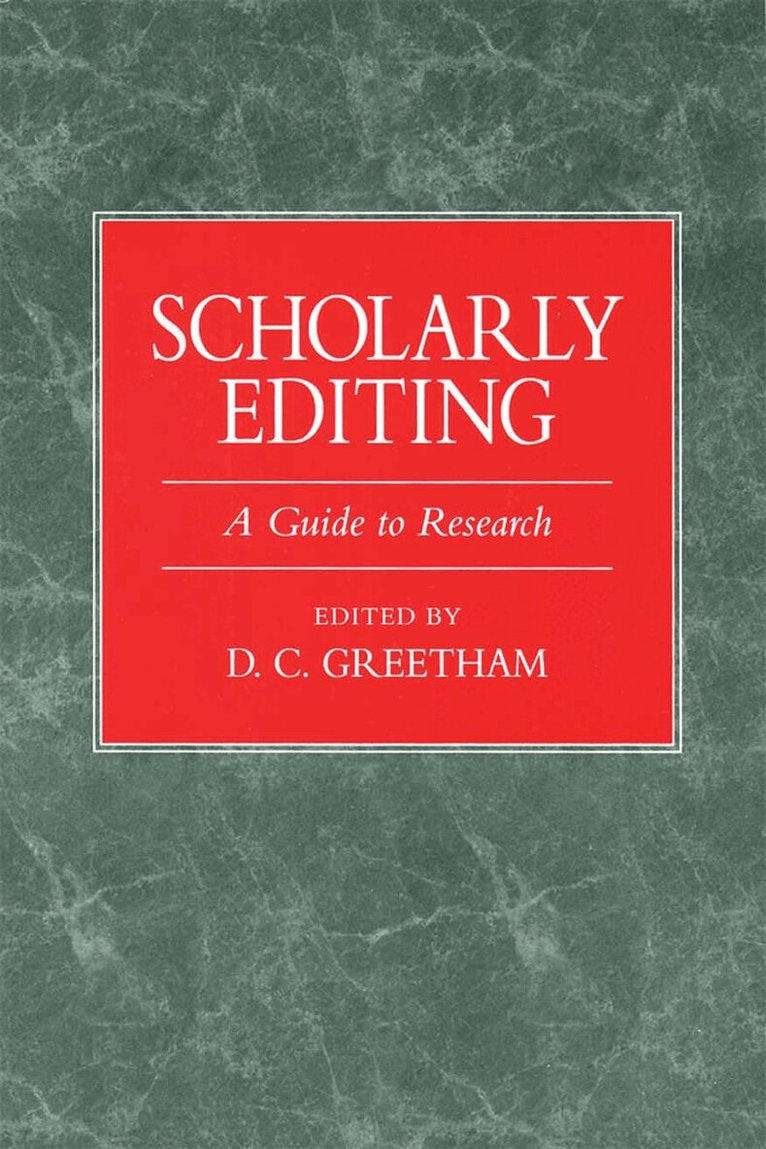 D. C. Greetham - Scholarly Editing, Häftad