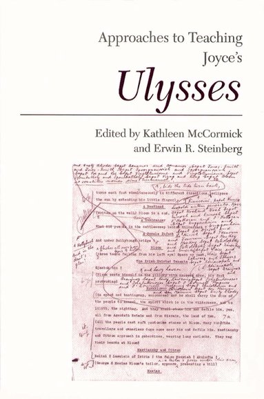 Kathleen McCormick - Approaches to Teaching Joyce's Ulysses, Inbunden