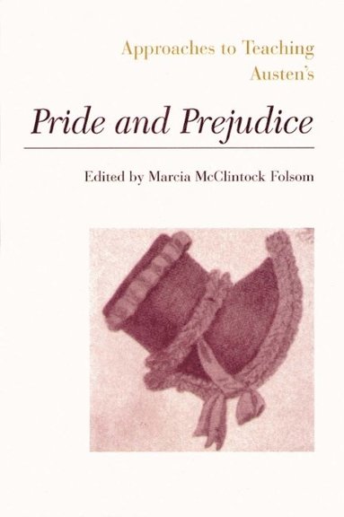 bokomslag Approaches to Teaching Austen's Pride and Prejudice