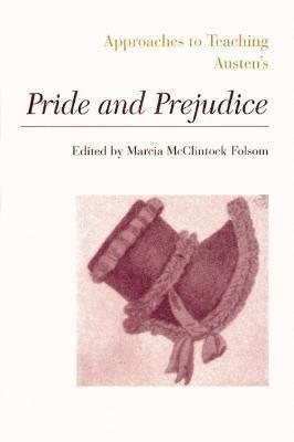 Approaches to Teaching Austen's Pride and Prejudice 1