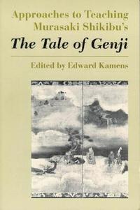 bokomslag Approaches to Teaching Murasaki Shikibu's The Tale of Genji
