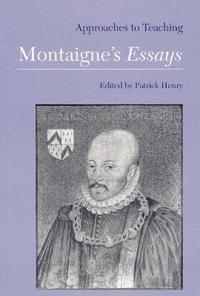 bokomslag Approaches to Teaching Montaigne's Essays