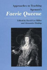 bokomslag Approaches to Teaching Spenser's Faerie Queene