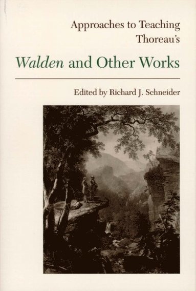 bokomslag Approaches to Teaching Thoreau's Walden and Other Works