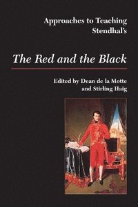 bokomslag Approaches to Teaching Stendhal's the Red and the Black