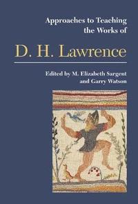 bokomslag Approaches to Teaching the Works of D H Lawrence
