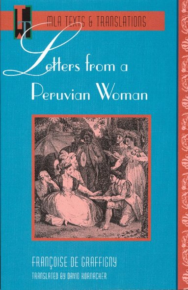 Francoise De Graffigny - Letters from a Peruvian Woman, Häftad
